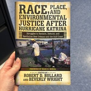 Race, Place, and Environmental Justice Book- like new with some annotations